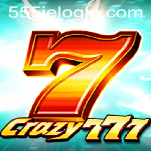 Crazy777: An Exciting Dive into the World of 555ie