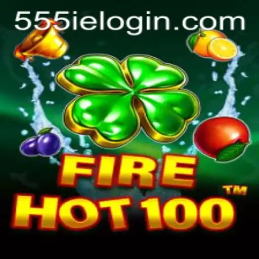 Unveiling FireHot100: A Thrilling Gaming Adventure with 555ie