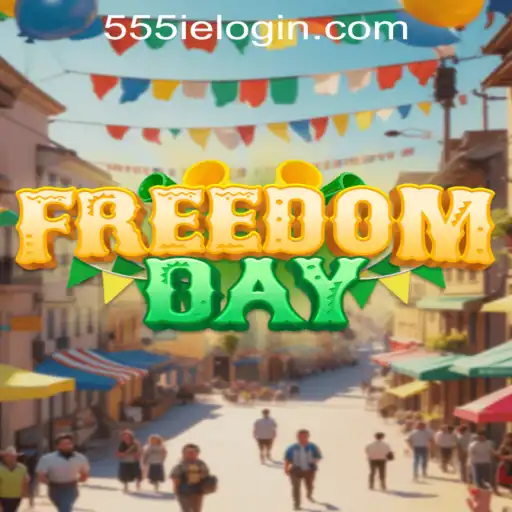 FreedomDay: Embrace the Adventure with 555ie